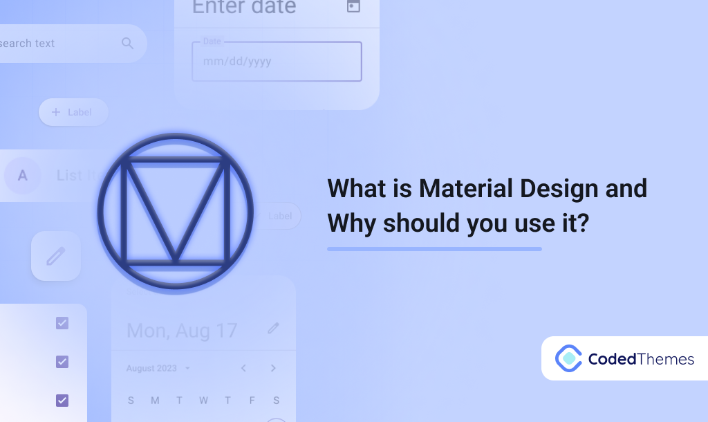 What is Material Design and Why should you use it?